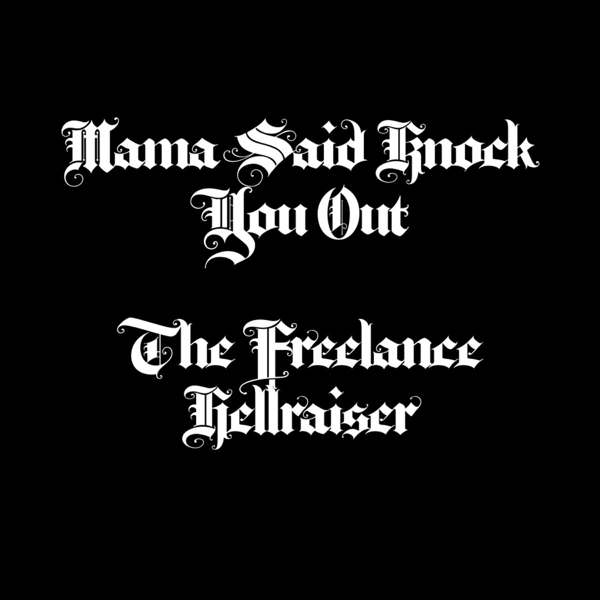 Billy Ray Cyrus Mama Said Knock You Out Mama Said Knock You Out - Single – Album von The Freelance Hellraiser