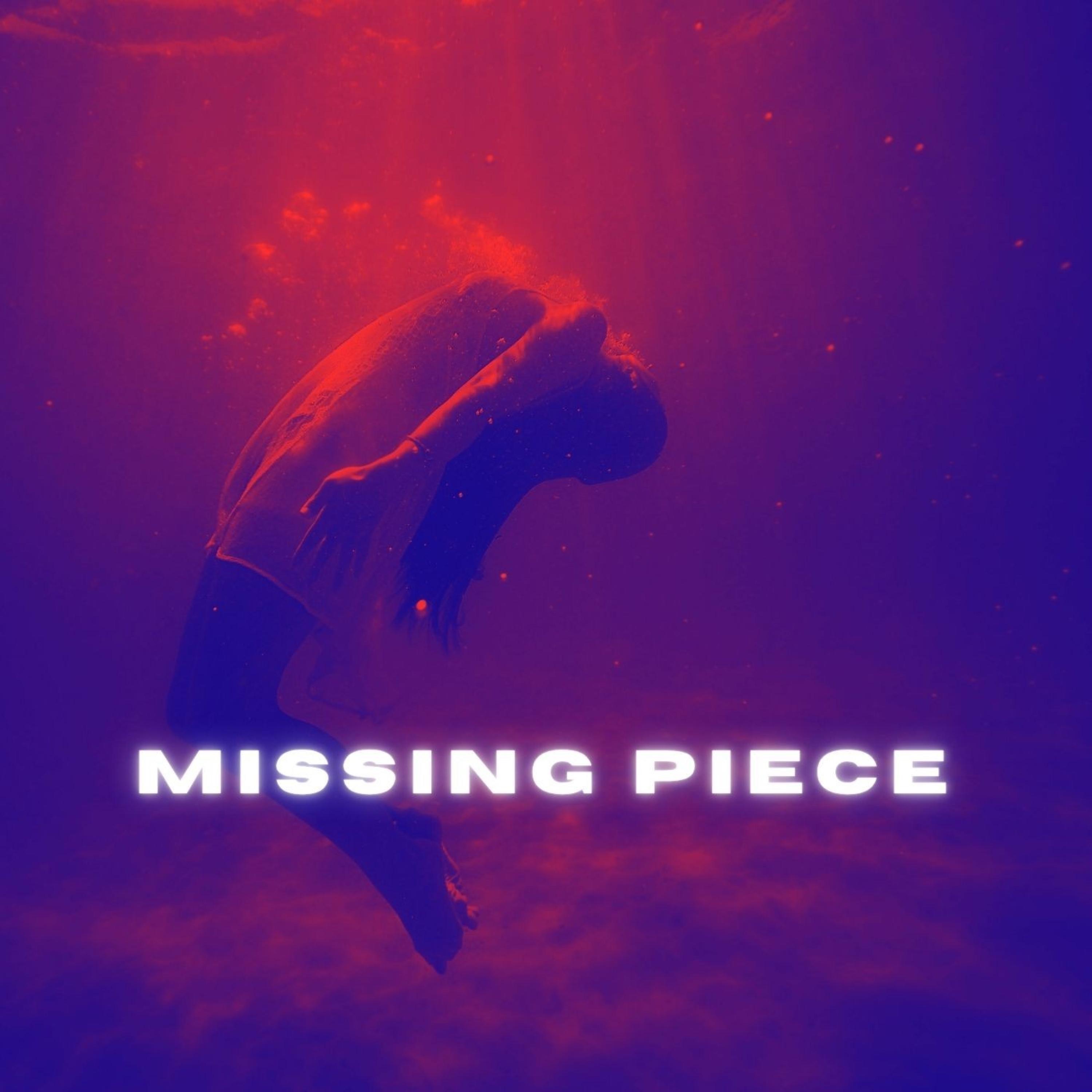 MISSING PIECE - Single