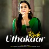 Krush Uthakaar - Single