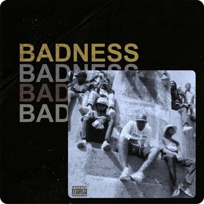 Badness (feat. Slinger triple one) - Single