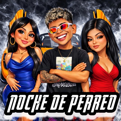 NOCHE DE PERREO - Single