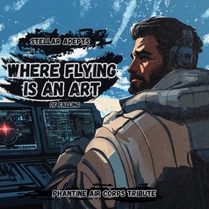 Where Flying is an Art – Phantine Air Corps Tribute - Single