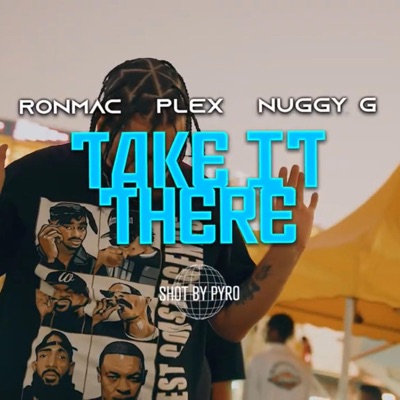 Take it there (feat. Ronmac & Plex) - Single