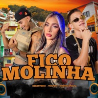 Fico Molinha - Single - Robertinho, Vitinhu Oficial & Thammy
