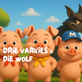 Drie Varkies & Die Wolf