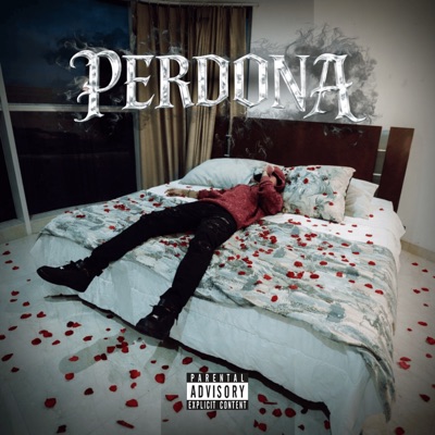 Perdona (feat. Kouji 808) - Single