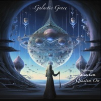 Galactic Grace - Single - Miracle Earth