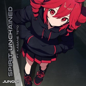 Spirit Unchained (feat. Kasane Teto) - Single