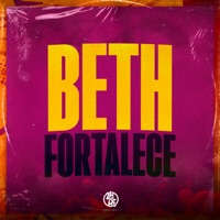 Beth Fortalece - Single - Dj Vn Maestro & MC Saci