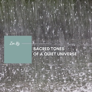 Sacred Tones of a Quiet Universe