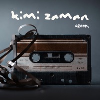 Kimi Zaman - Single - Azeem