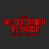 Parecendo Terrorista Tipo Terrorista - Single