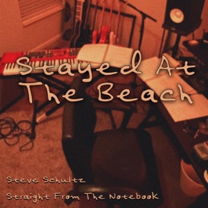 Stayed At The Beach