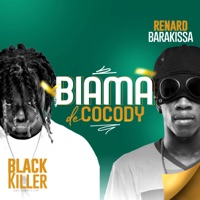 biama 2 cocody (feat. Renard Barakissa) - Single - BLACKILLER