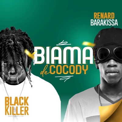 biama 2 cocody (feat. Renard Barakissa) - Single