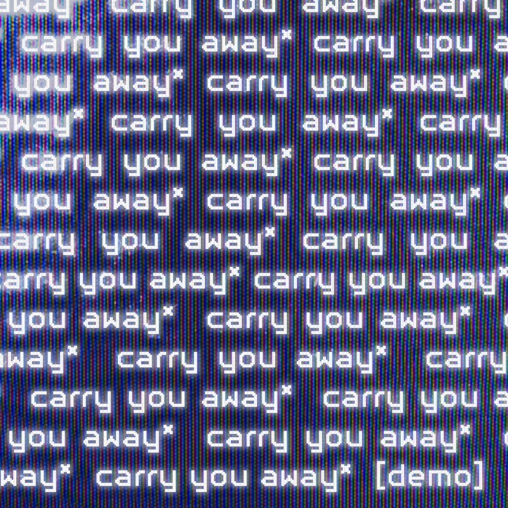 carry you away (demo)