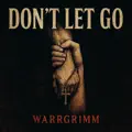 Don't Let Go