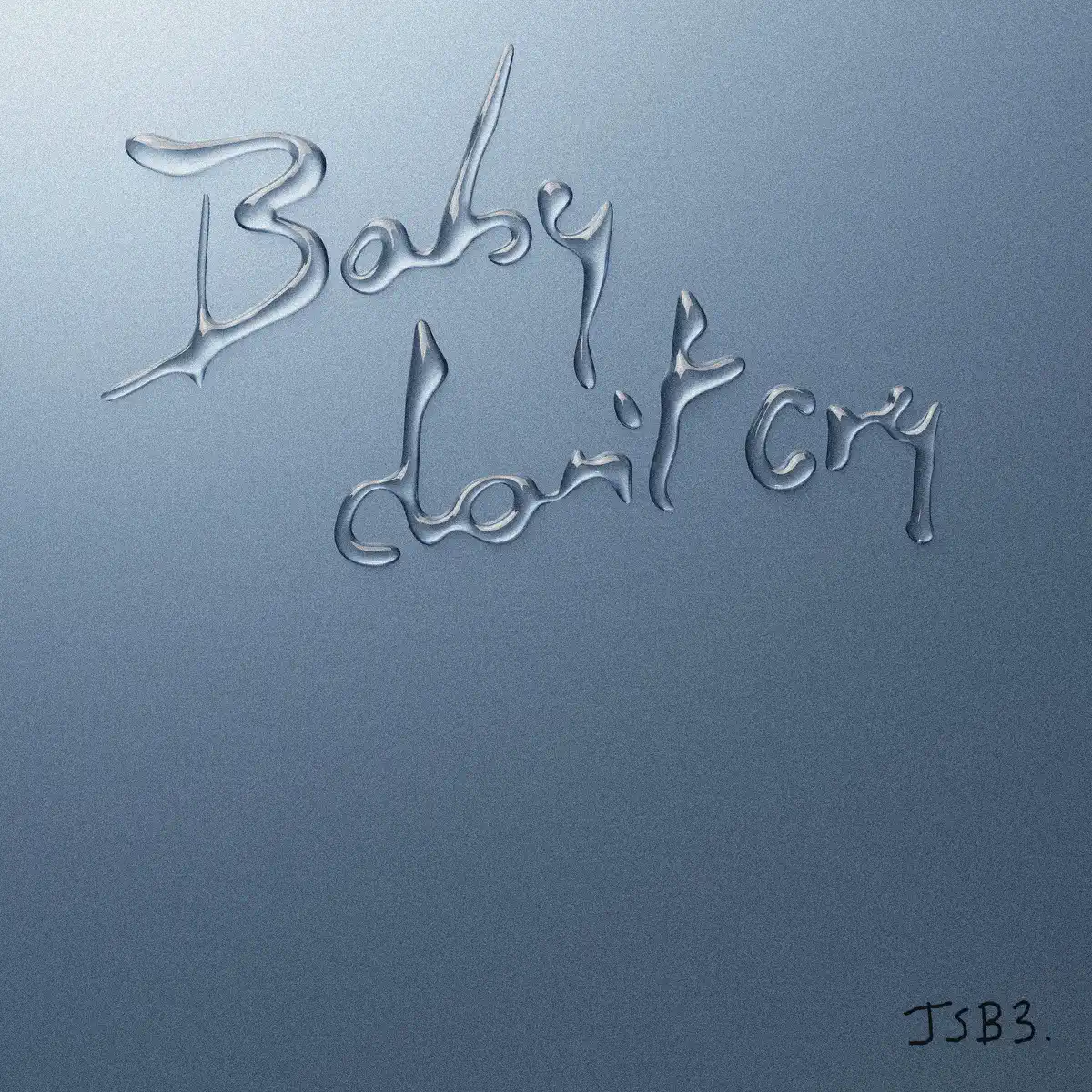 三代目 J SOUL BROTHERS from EXILE TRIBE - Baby don't cry - Single (2024) [iTunes Plus AAC M4A]-新房子