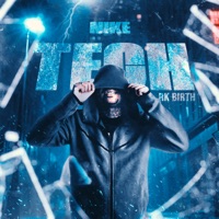 Nike Tech - Single - RK Birth & Lucwhatscooking