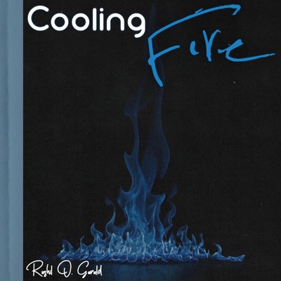 Cooling Fire (Remastered) - Single