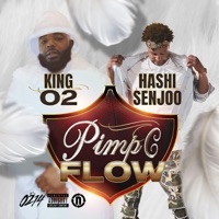 Pimp C Flow (feat. Hashi Senjoo) - Single - King 02