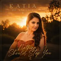 Nothing Should Stop You — Katia De Vallier