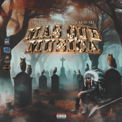 Mas Que Música Bestia De Los Buhos 13:17-13