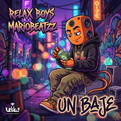 UN BAJE (feat. Relax Boys & Mariobeatzz) - Single