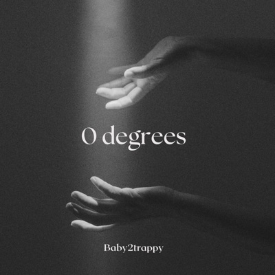 0 Degrees - Single