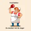 De Dochter Van De Slager