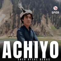 Achiyo (feat. Sher Afzal Bebas) - Single - SPGB