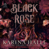 Black Rose (Dracula Duet) - Karina Halle