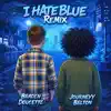 I Hate Blue