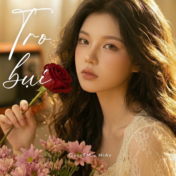 Tro bụi (feat. MiAn)