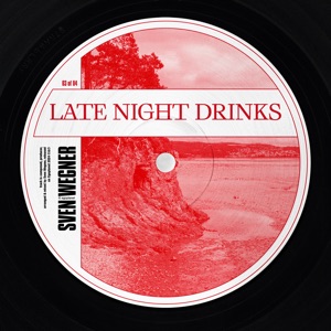 Late Night Drinks - EP