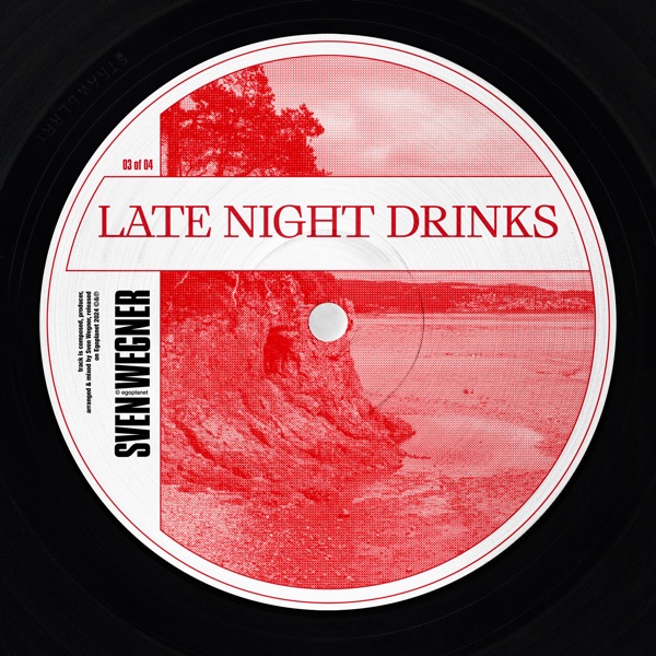 Late Night Drinks - EP