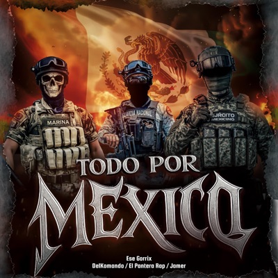 Todo por México - Single