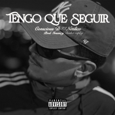 TENGO QUE SEGUIR (feat. Netilico) - Single