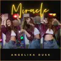 Miracle — Angelika Dusk