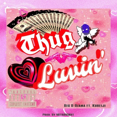 THUG LUVIN' (feat. KUREIJI) - Single