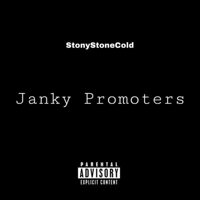 Janky Promoters - Single