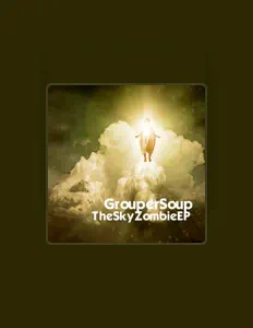 聆聽 GrouperSoup、觀看音樂影片、閱讀小傳、查看巡演日期等！