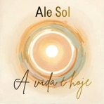 A vida é hoje - Single