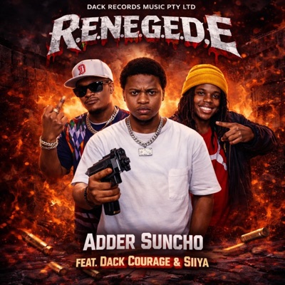 R.E.N.E.G.E.D.E (feat. DACK COURAGE & SIIYA) - Single