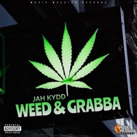 Weed & Grabba - Single - Jah Kydd