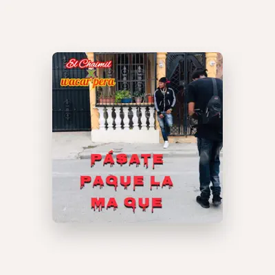 Listen to El Chaimil, watch music videos, read bio, see tour dates & more!