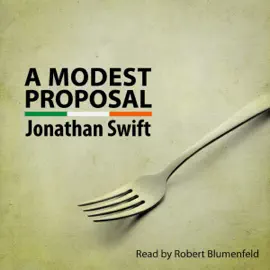 A Modest Proposal (Unabridged)