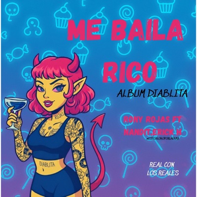 ME BAILA RICO (feat. Nandit ft Erick h) - Single