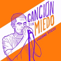 Canción Sin Miedo - Single - Luciano Sticco