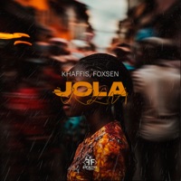 Jola - Single - Khaffis & Foxsen